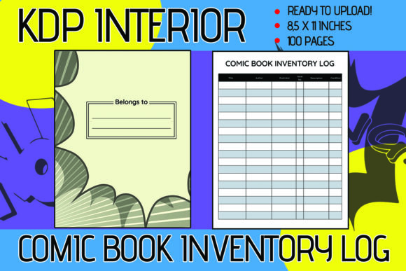 Comic Book Inventory Log for KDP: A Must-Have Tool for Collectors and Creators
