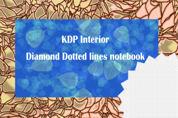 Diamond Dotted Lines Notebook Pages 120: A Versatile Solution for KDP Interior Design