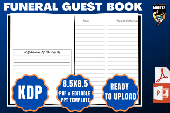 Funeral Guest Book KDP Interior: A Practical Choice for Self-Publishing a Meaningful Tribute