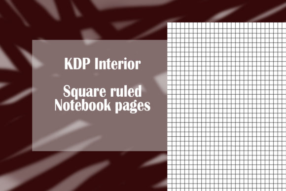 KDP Interior Square Ruled Notebook Pages for Creative and Educational Publishing