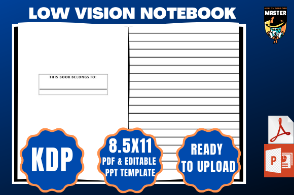 KDP Low Vision Notebook: Ready-to-Use Interior for Creative Professionals